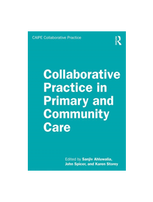 Collaborative Practice in Primary and Community Care - 8688 - 9781138592780