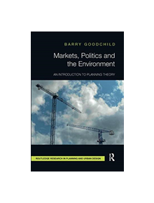 Markets, Politics and the Environment - 9781138595125