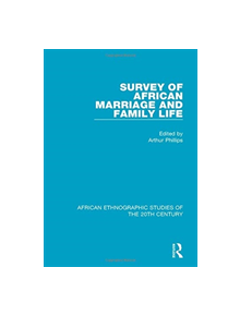 Survey of African Marriage and Family Life - 9781138597365