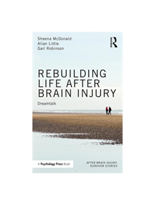 Rebuilding Life after Brain Injury - 8688 - 9781138600737