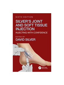 Silver's Joint and Soft Tissue Injection - 9781138604209