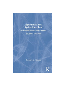 Agricultural and Agribusiness Law - 8688 - 9781138606036