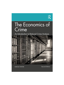 The Economics of Crime - 9781138607538