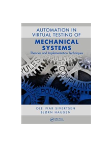 Automation in the Virtual Testing of Mechanical Systems - 9781138610767