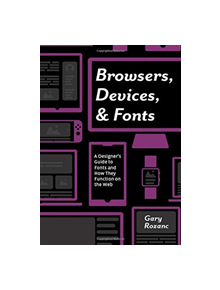 Browsers, Devices, and Fonts - 8688 - 9781138612310