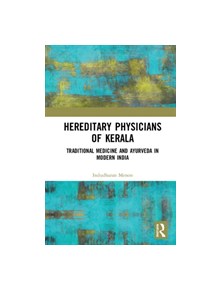 Hereditary Physicians of Kerala - 9781138617308