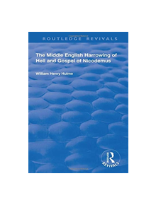 The Middle English Harrowing of Hell and Gospel of Nicodemus - 9781138625402