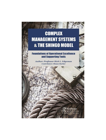 Complex Management Systems and the Shingo Model - 9781138626225