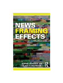 News Framing Effects - 9781138632707