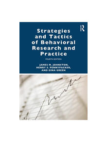 Strategies and Tactics of Behavioral Research and Practice - 8688 - 9781138641594