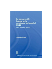 La comprension lectora en la ensenanza del espanol LE/L2 - 9781138651753