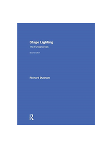 Stage Lighting Second Edition - 9781138672161