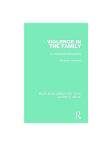 Violence in the Family - 9781138673687