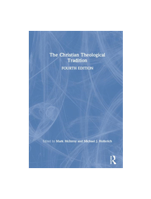 The Christian Theological Tradition - 9781138689480