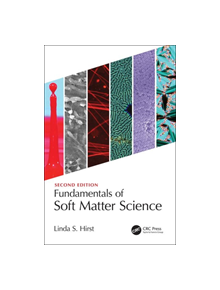 Fundamentals of Soft Matter Science - 9781138724440