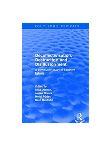 Revival: Decollectivisation, Destruction and Disillusionment (2001) - 9781138725577