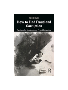 How to Find Fraud and Corruption - 9781138742451