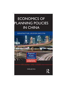 Economics of Planning Policies in China - 9781138790452