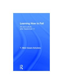 Learning How to Fall - 9781138796881