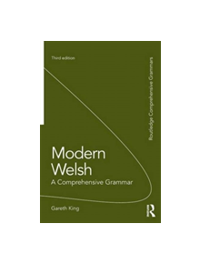 Modern Welsh: A Comprehensive Grammar - 9781138826304