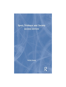 Sport, Violence and Society - 9781138830707