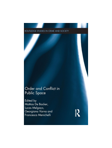 Order and Conflict in Public Space - 9781138931183