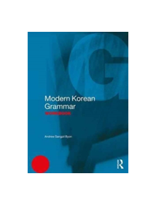 Modern Korean Grammar Workbook - 9781138931336