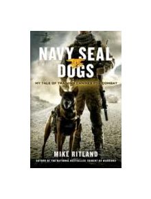 Navy Seal Dogs - 9781250049698