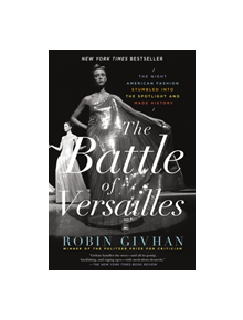 The Battle of Versailles - 9781250062321