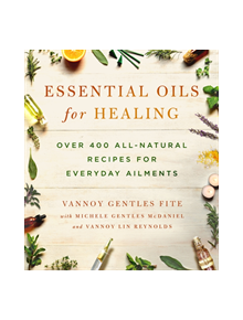 Essential Oils for Healing - 9781250082602