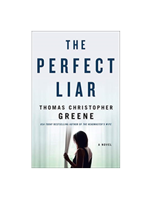 The Perfect Liar - 9781250128218