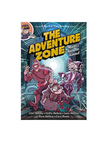 The Adventure Zone - 9781250153715