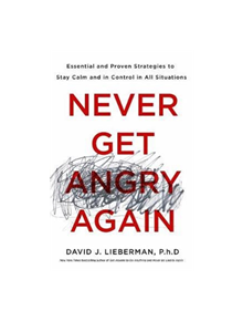 Never Get Angry Again - 9781250154392