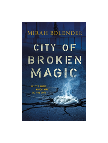 City of Broken Magic - 9781250169273