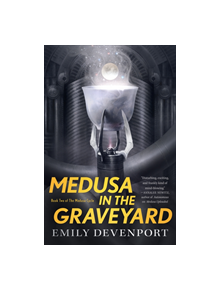 Medusa in the Graveyard - 9781250169365