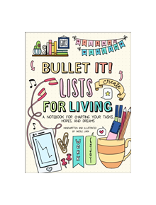 Bullet it! Lists for Living - 9781250178817