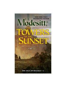 The Towers of the Sunset - 9781250197986