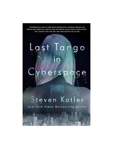 Last Tango in Cyberspace - 9781250202079