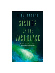 Sisters of the Vast Black - 9781250260253