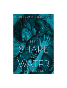 The Shape of Water - 9781250302588