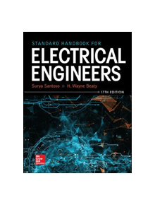 Standard Handbook for Electrical Engineers, Seventeenth Edition - 9781259642586