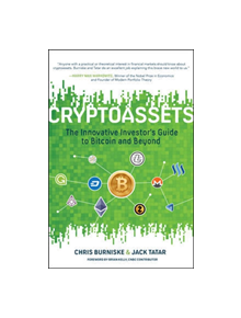 Cryptoassets: The Innovative Investor's Guide to Bitcoin and Beyond - 9781260026672