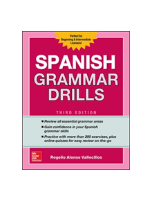 Spanish Grammar Drills, Third Edition - 9781260116236