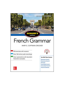 Schaum's Outline of French Grammar, Seventh Edition - 9781260120950