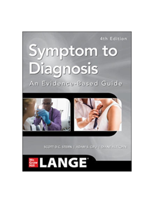 Symptom to Diagnosis An Evidence Based Guide, Fourth Edition - 9781260121117