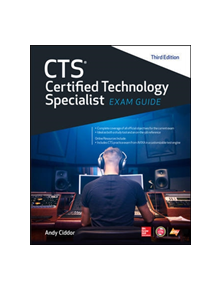 CTS Certified Technology Specialist Exam Guide, Third Edition - 15490 - 9781260136081