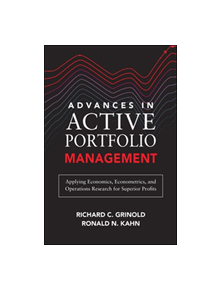 Advances in Active Portfolio Management: New Developments in Quantitative Investing - 9781260453713