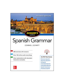 Schaum's Outline of Spanish Grammar, Seventh Edition - 9781260454222