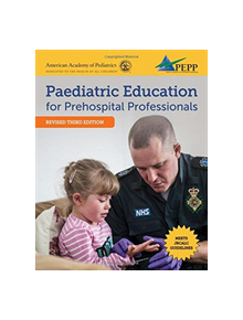 PEPP United Kingdom: Pediatric Education For Prehospital Professionals (PEPP) - 16872 - 9781284050721