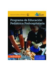 Programa de Educacion Pediatrica Prehospitalaria - 9781284093292